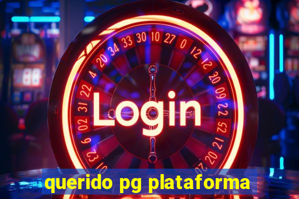 querido pg plataforma